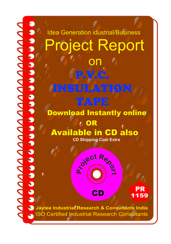 p.v.c Insulation Tape C manufacturing project Report ebook