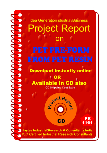 Pet Pre-Form From Pet Resin Manufacturing Ebook - Digital Format, English, 100-200 Pages | Cost Analysis, Market Research, Manufacturing Guide, Plant Setup