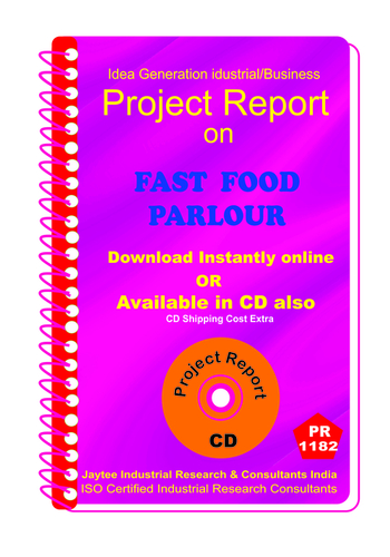 Fast Food Parlour establishment Project Report ebook