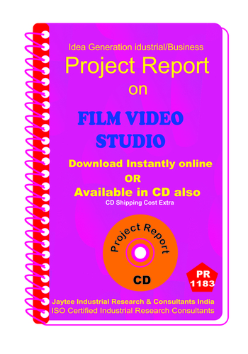 Film Video Studio Establishment Project Report Ebook - ISO Certified, 18+ Pages, Ebook/CD Format, Business Plan, Market Research, Financial Projections