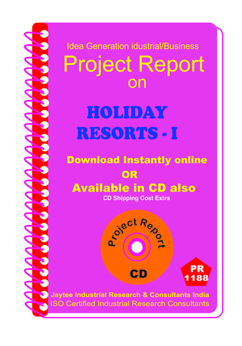 Holiday Resort II Establishment Project Report Ebook - ISO Certified, 17 Sections, Market Analysis, Financial Projections, Operational Planning