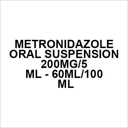 Metronidazole Oral suspension 200mg 5 ml - 60ml 100 ml