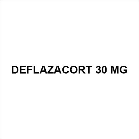 Deflazacort 30 Mg Application: Anti Infective And Common Disease Medicines