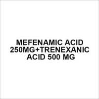Mefenamic acid 250mg+Trenexanic acid 500 mg