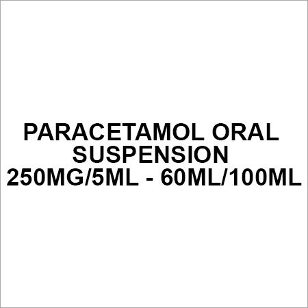 Paracetamol Oral suspension 250mg 5ml - 60ml 100ml
