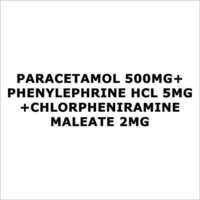 Paracetamol 500mg+Phenylephrine HCL 5mg+Chlorpheniramine Maleate 2mg