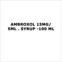 Ambroxol 15mg 5ml . Syrup -100 ml