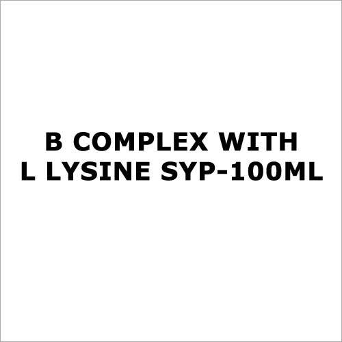 B Complex With L Lysine Syp-100Ml Liquid