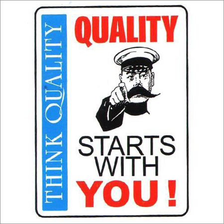 Quality Awareness Signs