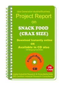 नाश्ता खाद्य (crax आकार) निर्माण परियोजना रिपोर्ट ईबुक