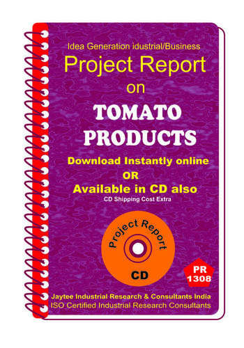 Tomato Products manufacturing Project Report eBook