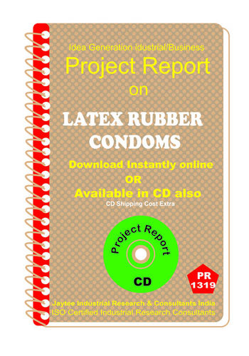 Latex Rubber Condoms manufacturing Project Report eBook