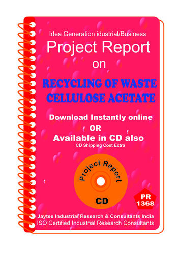 Recycling of Waste Cellulose Acetate Project Report eBook