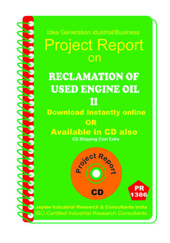 Reclamation of Used Engine Oil II Manufacturing eBook - 200 Tons Per Annum, Sulphuric Acid and Activated Clay Process | Oil Purification, Market Analysis, Profitability Study