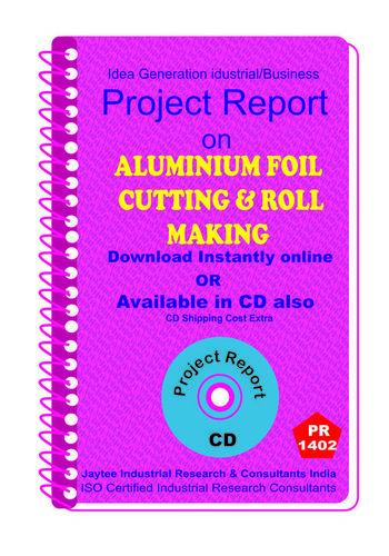 Aluminium Foil Cutting and Roll Making Manufacturing eBook - Aluminium Foil Process, Market Survey, Cost and Plant Details