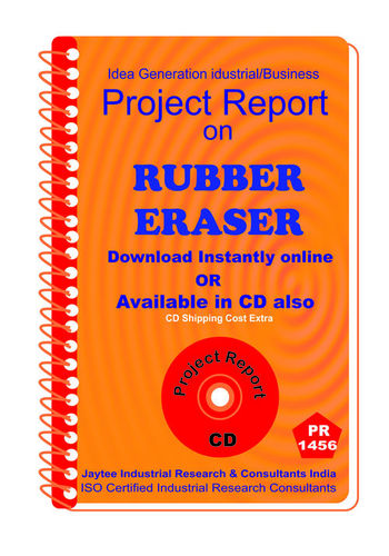 Rubber Eraser manufacturing project Report eBook