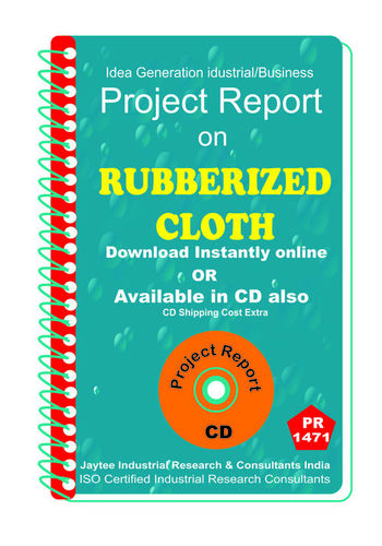 Rubberised Cloth manufacturing Project Report eBook