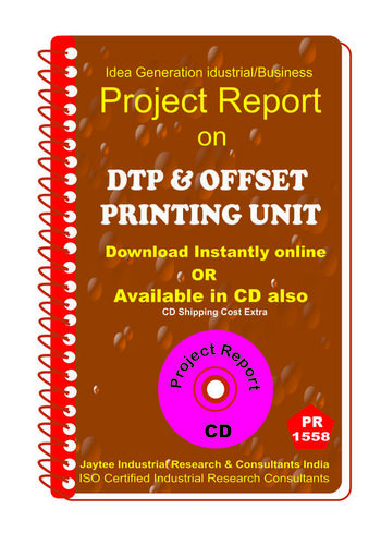 DTP and Offset Printing Unit Project Report eBook