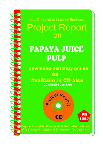 Papaya Juicepulp manufacturing Project Report eBook