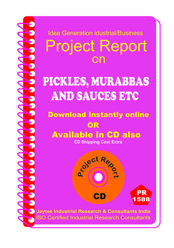 Pickle ,Murabbas and Sauces IImanufacturing Project Report eBook