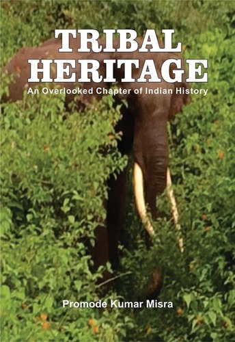 Glossy Paper Tribal Heritage: An Overlooked Chapter Of Indian History