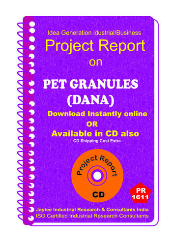 Pet Granules (Dana) II manufacturing project Report eBook