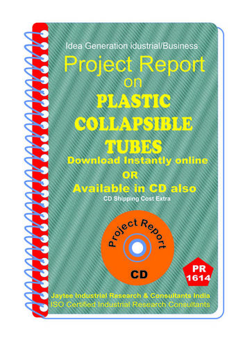 Plastic Collapsible Tubes III manufacturing project Report eBook