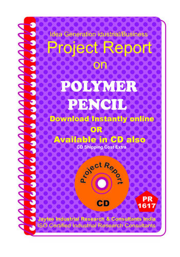 Polymer Pencil manufacturing project Report eBook