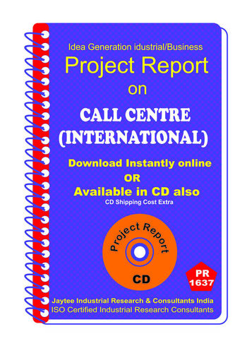 Call Centre (International) establishment Project Report eBook