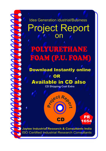 Polyurethane Foam (P.U foam) manufacturing Project Report eBook