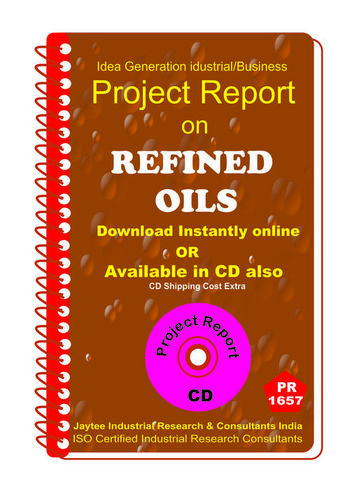 Refined Oils Manufacturing Project Report Ebook