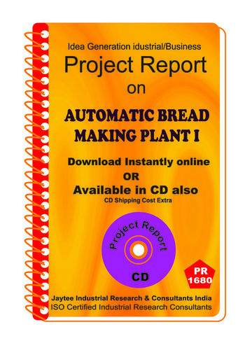 Automatic Bread making Plant establishment Project Report eBook