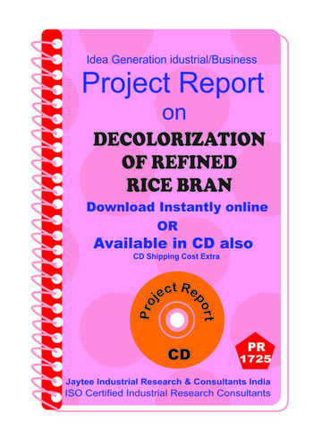 Decolorization of Refined Rice Bran Project Report eBooK