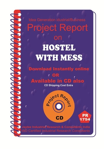 Hostel with Mess establishment Project Report eBook