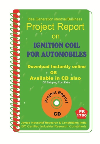 Ignition Coil for Automobiles manufacturing Project Report eBook