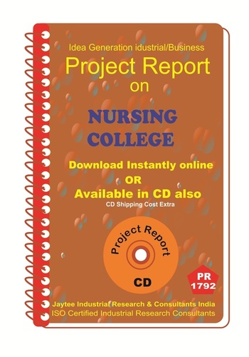 Nursing College establishment project Report eBook By DOCTRZ PRODUCTS