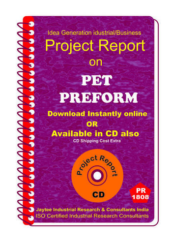 Pet Preform manufacturing Project Report eBook