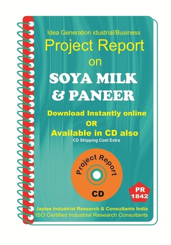 Soya Milk and Paneer Project Report ebook