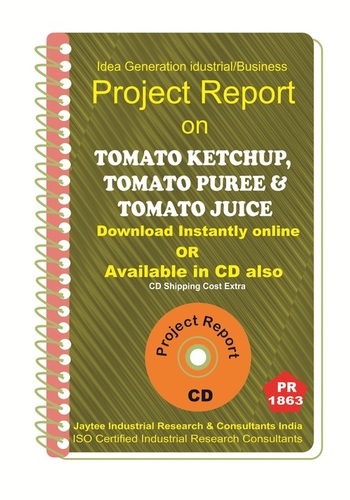 Tomato Ketchup, Tomato Puree, and Tomato Juice PR eBook