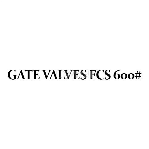 Gate Valves FCS 600