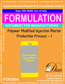 Polymer Modified Injection Mortar Production Process AcA A  I