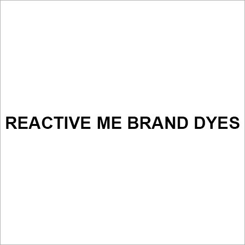 Reactive ME BRAND Dyes
