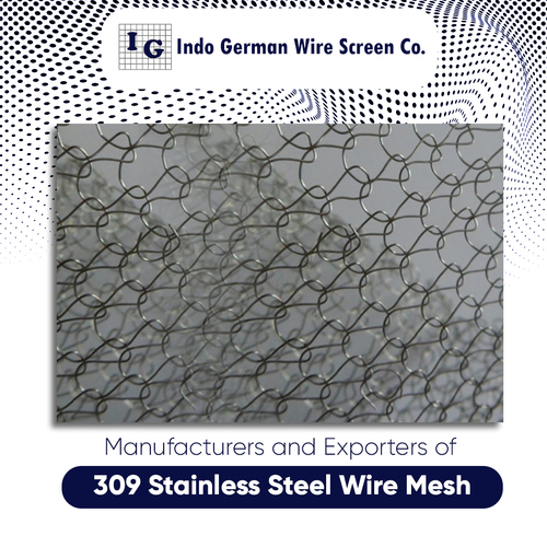 Stainless Steel 309 Wire Mesh