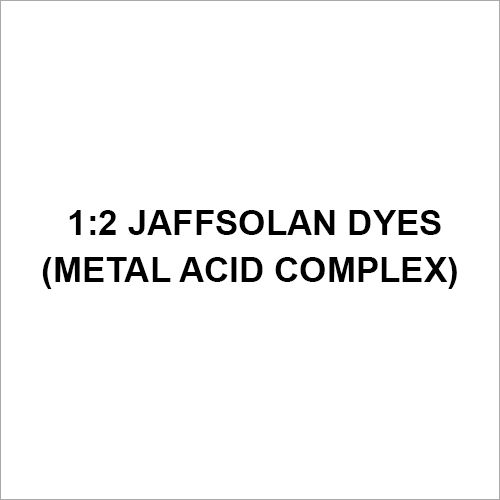 1-2 Jaffsolan Dyes (Metal Acid Complex)
