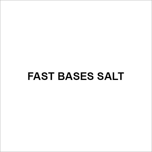 Fast Bases Salt