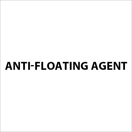 Anti-Floating Agent By K-TECH (INDIA) LIMITED