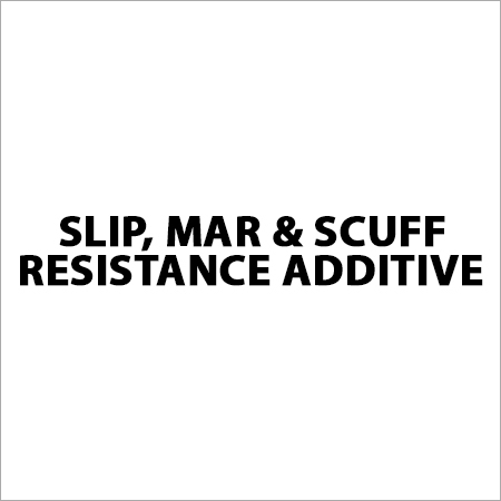 Slip Mar and Scuff Resistance Additive