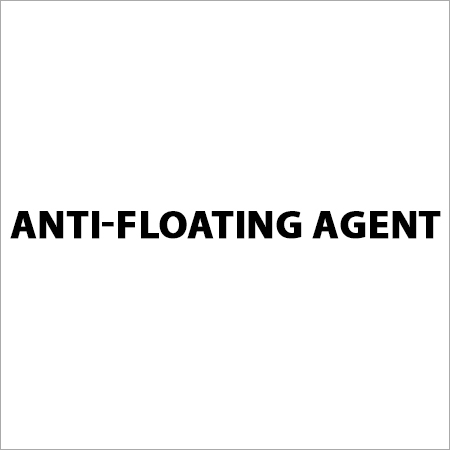 Anti-Floating Agent