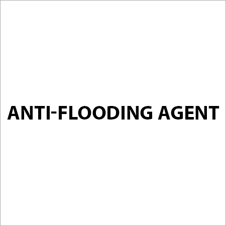 Anti-flooding Agent