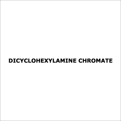 Dicyclohexylamine Chromate